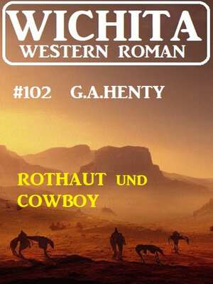 cover image of Rothaut und Cowboy